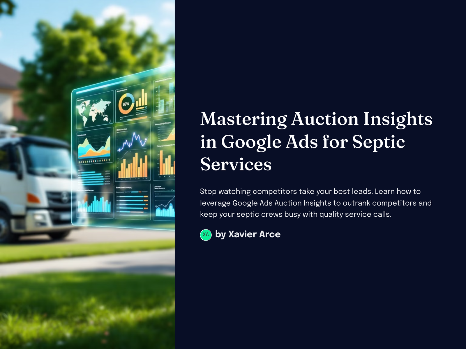 Septic Service Guide Part 5 - Auction Insights: How to Use Auction Insights in Google Ads to Steal Top Positions From Competitors